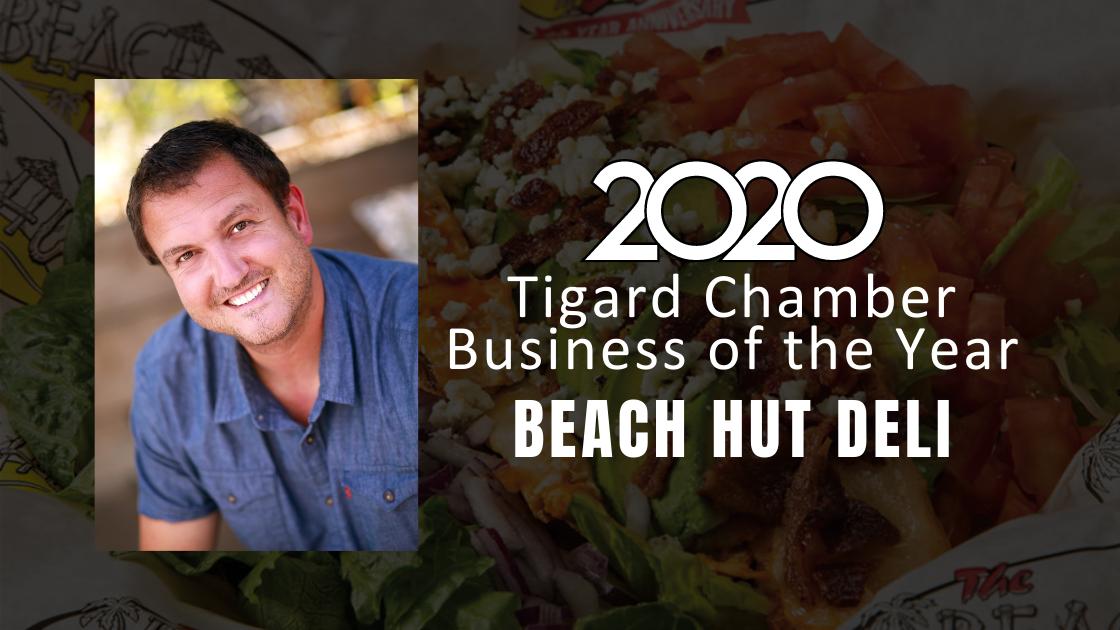 Beach Hut Deli – Tigard Named 2020 Tigard Chamber Business of the Year