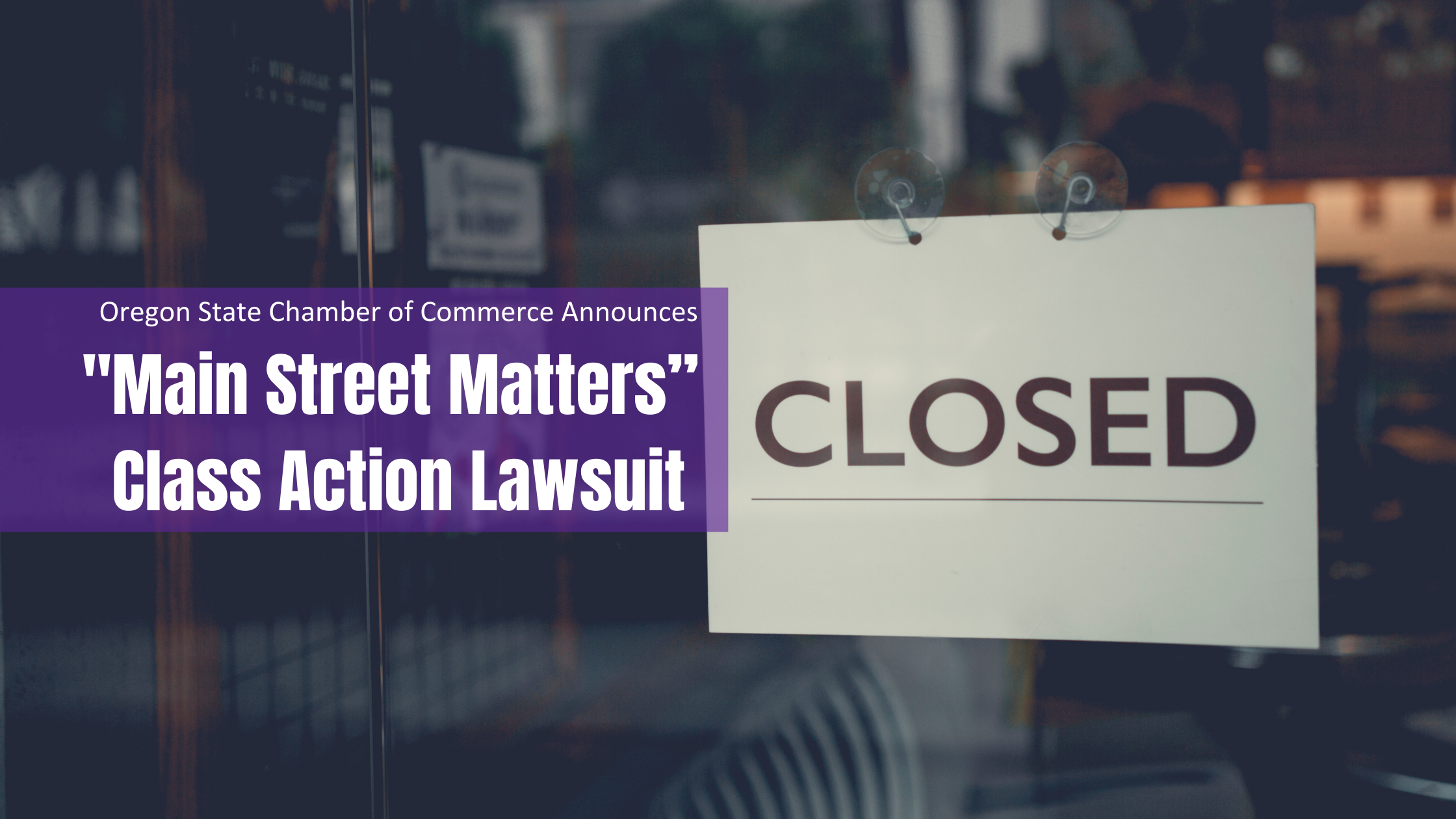 OSCC Announces “Main Street Matters” Class Action Lawsuit