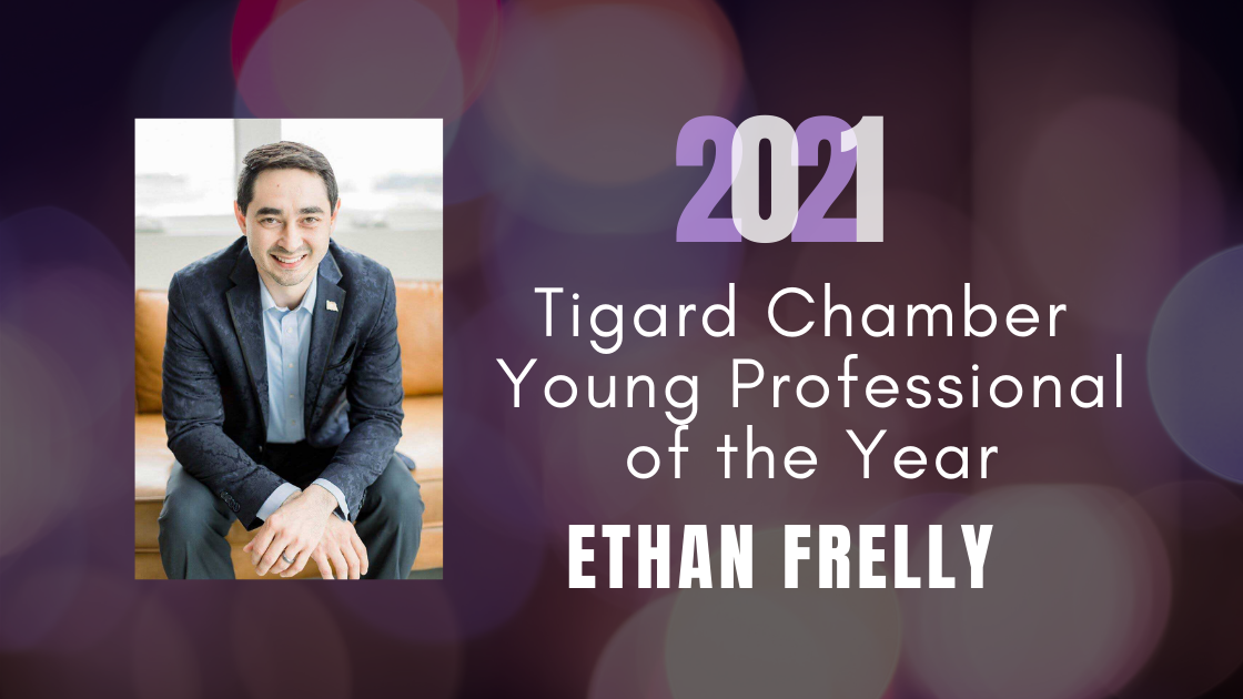 Ethan Frelly Named 2021 Tigard Chamber Young Professional of the Year