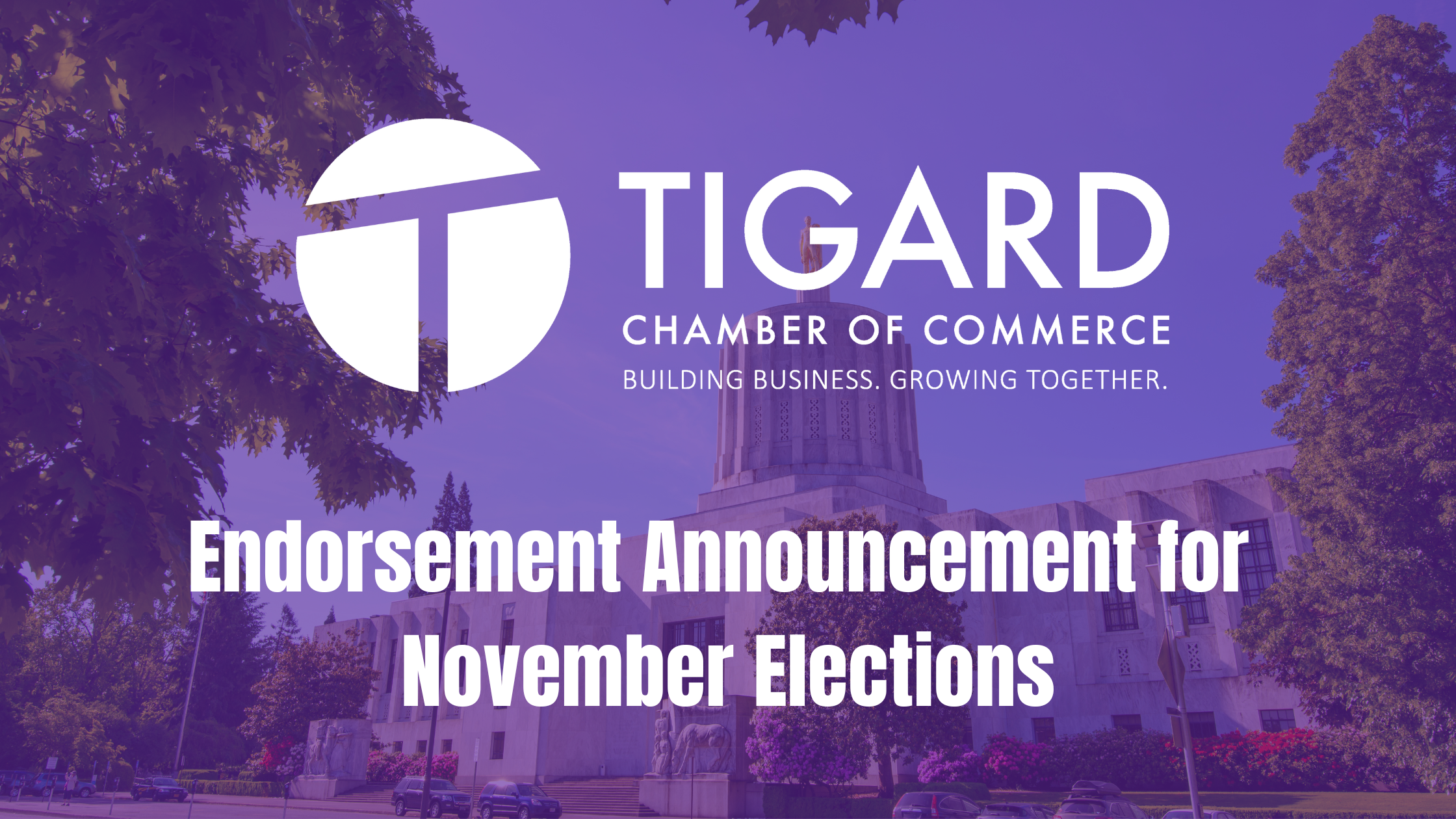 Tigard Chamber of Commerce Endorses Candidates for November 2022 General Election